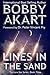 Lines in the Sand: Post Apocalyptic EMP Survival Fiction (The Lone Star Series Book 3)