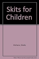 Skits for Children 1887750215 Book Cover