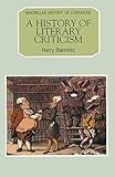 A History of Literary Criticism (Macmillan History of Literature, 8)