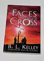 Faces Around the Cross 0871482282 Book Cover