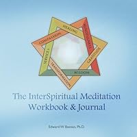 The InterSpiritual Meditation Workbook & Journal 0692566465 Book Cover