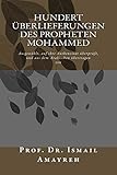 Hundert Überlieferungen des Propheten Mohammed