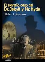 El extraño caso del Dr. Jekyll y Mr. Hyde (CLÁSICOS - Tus Libros-Selección)