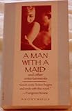 A Man with a maid, book three (Grove Press Victorian library)