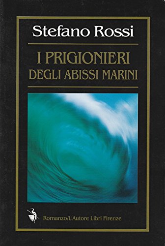 I prigionieri degli abissi marin