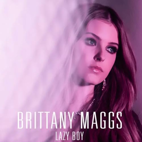 Play Lazy Boy by Brittany Maggs on Amazon Music