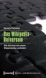 wikipedia buchführung  Das Wikipedia-Universum: Wie das Internet unsere Wissenskultur verändert (Kultur- und Medientheorie)