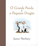 O Grande Panda e o Pequeno Dragão (Portuguese Edition)