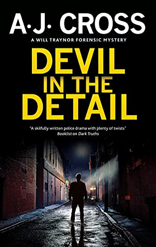 Devil in the Detail (A Will Traynor forensic mystery, 2)