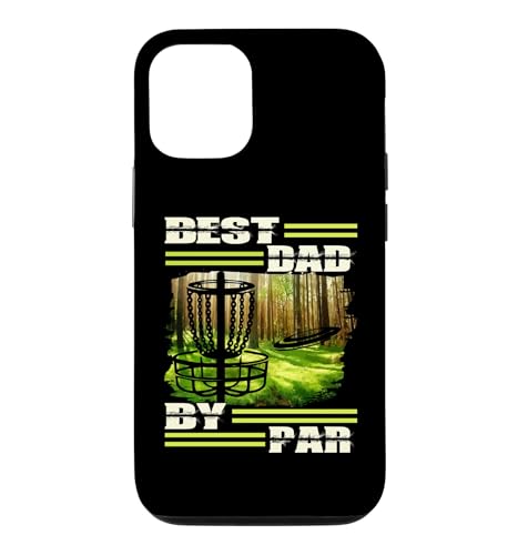 Best Dad By Par Disc Golf Dad for men Father's Day Golf �X�}�z�P�[�X iPhone 12/12 Pro �p