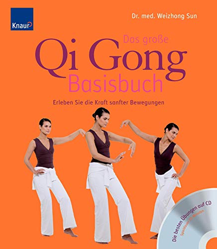 Imagen de Das große Qi-Gong-Basisbuch mit CD: Erleben Sie die Kraft sanfter Bewegungen
