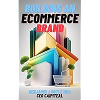 Building an Ecommerce Brand
