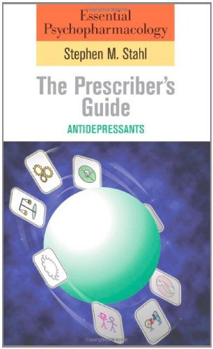 The Prescriber's Guide, Antidepressants (Stahl's Essential Psychopharmacology)