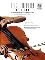 BF66 - I Used to Play Cello (VIOLONCELLE) 0825883547 Book Cover