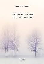 Siempre llega el invierno