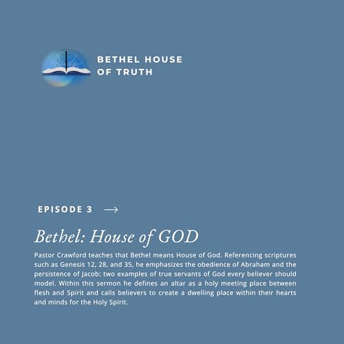 Bethel House of GOD | Bethel House of Truth | Pastor Randall Crawford Sr.