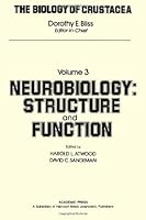 The Biology of Crustacea, Volume 3: Neurobiology, Structure and Function 0121064034 Book Cover