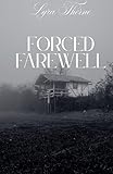 Forced Farewell (Threads of Time)