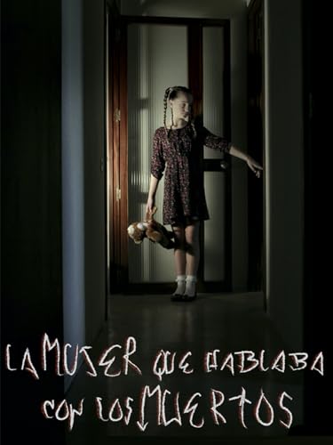 La mujer que hablaba con los muertos