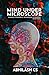 Produktbild MIND UNDER MICROSCOPE: INSANELY POWERFUL TECHNIQUES TO MASTER YOUR MIND