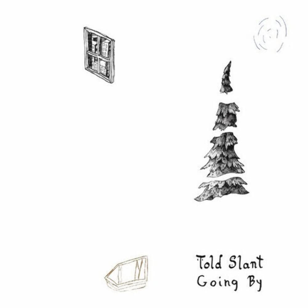 Told Slant Going By LP Vinyl NEW