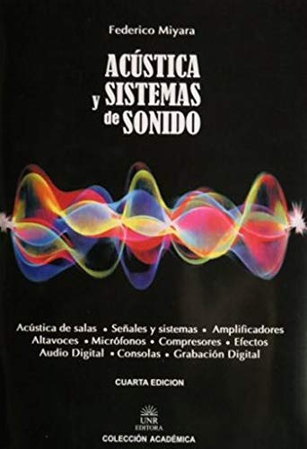 Acústica y sistemas de sonido.