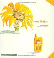 Jaune kajou 2911013689 Book Cover