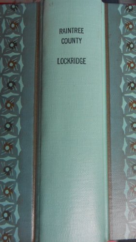 Raintree County ... Which Had No Boundaries in ... 0395079195 Book Cover