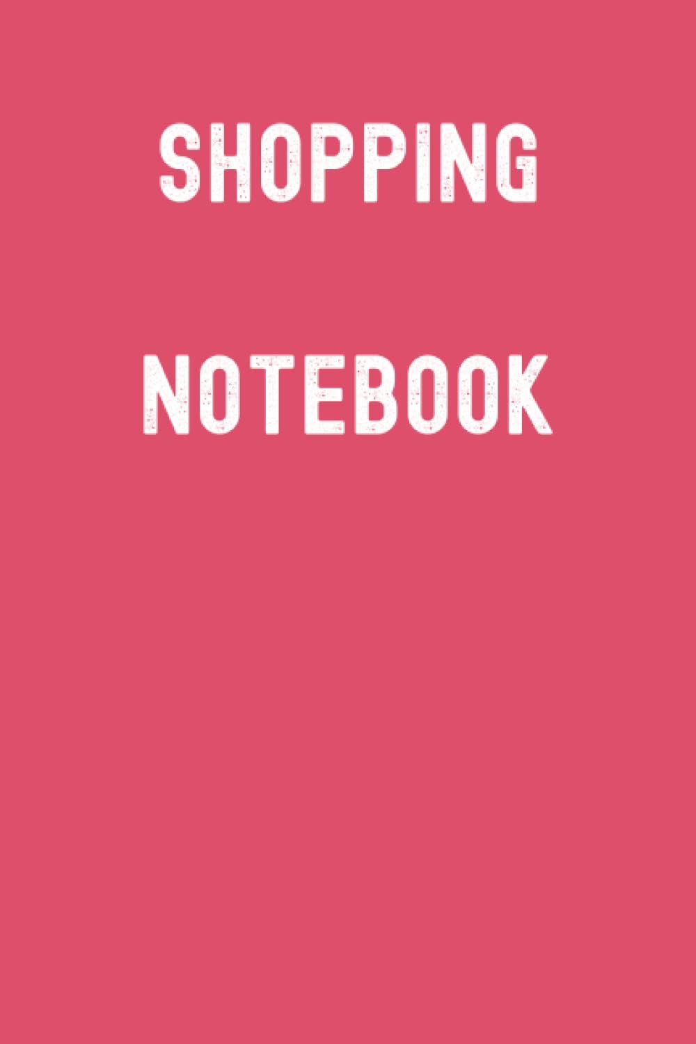 Shopping Notebook: Rogue Red Matte Finish Lined Journal, 120 Pages, 6 x 9, Gift For Thinkers, List Makers and Doers (Shopping Notebook Journal)