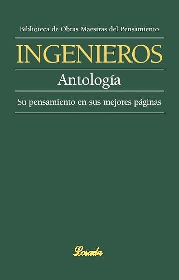 Antologia Su Pensamiento en Sus Mejores Paginas