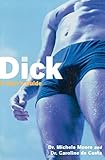 Dick: A User's Guide
