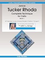 Complete Technique for Cello, Book 1 0825896827 Book Cover