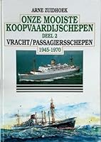 Onze mooiste koopvaardijschepen 1945-1970 9060135253 Book Cover