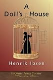A Doll's House: SeaWolf Press Classic - Henrik Ibsen 