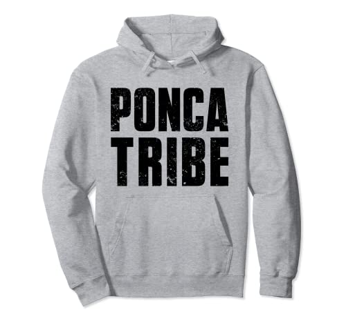 Ponca Tribe Proud Native American From Ponca Tribe Pullover Hoodie