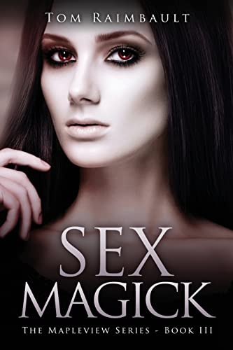  Sex Magick: 3