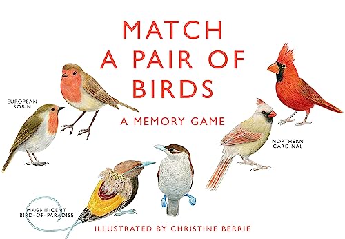 Laurence King Publishing Match a Pair of Birds: A Memory Game Laurence King Publishing Match a Pair of Birds: A Memory Game