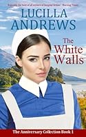 The White Walls: A heartwarming 1950s hospital romance 191504300X Book Cover