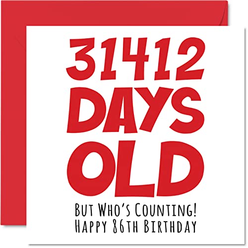 Tarjeta cumpleaños 86 hombres, mujeres, él, ella, 31412 días edad, divertida tarjeta cumpleaños adultos, ochenta seis ochenta sexta abuelas, abuelas, abuelos, gran mamá, papá, 145 mm x 145 mm