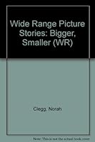 Bigger, Smaller 005004267X Book Cover