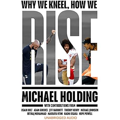 Why We Kneel How We Rise