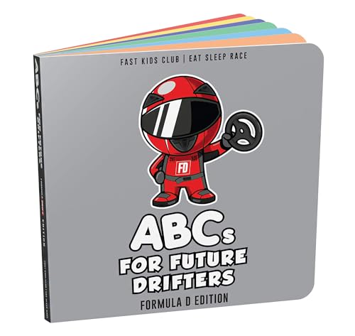 FD Edition ABCs For Future Drifters Alphabet Book (Baby Book, Children's Book, Toddler Book)