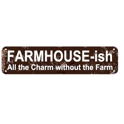 FARMHOUSE-ish Rustic Farmhouse Style Sign - 'All the Charm without the Farm' 16x4 Inch Metal Wall Decor for Home, Kitchen, Living Room