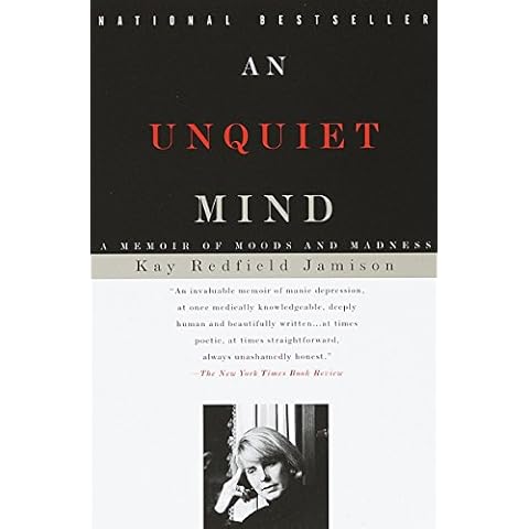 An Unquiet Mind: A Memoir of Moods and Madness Cover