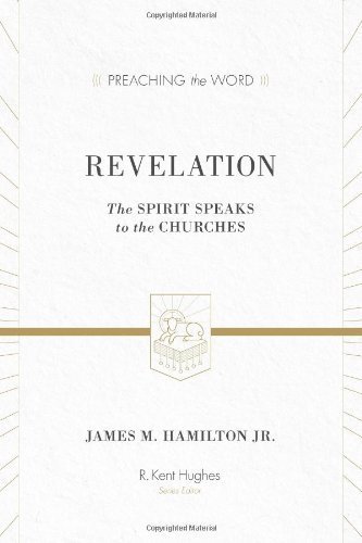 Revelation: The Spirit Speaks to the Churches