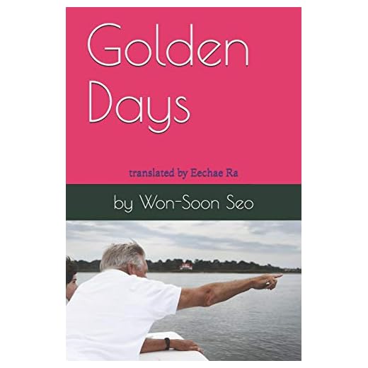 Golden Days: Won-Soon Seo's Collection of Essays