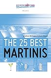 The 25 Best Martinis