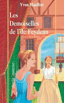 Hardcover Les demoiselles de l'île Feydeau Book