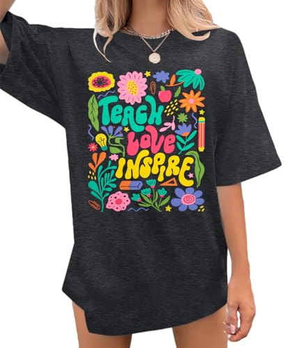 Teacher Outfits Women Teach Love Inspire Floral Shirt Teacher Graphic Shirts Teacher Appreciation Gifts Top