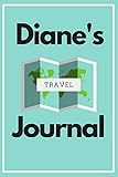  Diane\'s Travel Journal: Personalized lined journal, notebook or travel diary. 6\"x9\" Softcover 110 lined pages - Great Travel Gift! [Idioma Inglés]
